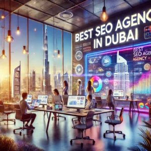 Best SEO Agency in Dubai